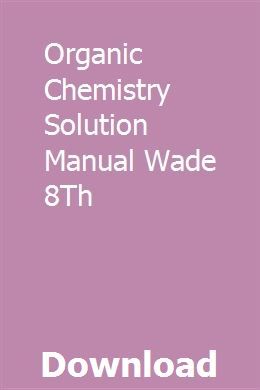 organic chemistry wade pdf free